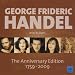 George Frideric Handel: Arias & Duets - The Anniversary Edition 1759-2009
