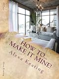 How To... Make It Mine!