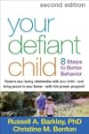 Your Defiant Child, Second Edition: E...