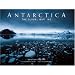 Antarctica: The Global Warning