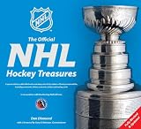 The Official NHL Hockey Treasures: Fully Revised & Updated