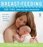 Breast-feeding: Top Tips From the Baby Whisperer