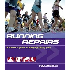 Running Repairs: A Runner's Guide to Keeping Injury Free