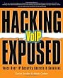 Hacking Exposed VoIP: Voice Over IP Security Secrets & Solutions