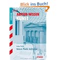 Abitur-Wissen Kunst; Malerei � Plastik � Architektur f�r G8.