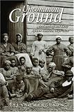 UNCOMMON GROUND: Archaeology and Early African America 1650-1800 (Paperback)