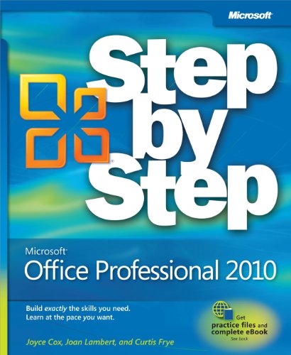 Microsoft® Office Professional 2010 Step by Step (Step By Step (Microsoft))