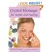 Crystal Massage for Health and Healing