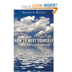 How to Meet Yourself