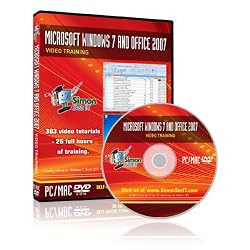 Learn Microsoft Office 2007 and Windows 7 - Video Training Tutorials for Windows 7, Excel, Word, PowerPoint, Outlook, and Access 2007 by Simon Sez IT