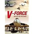 V Force: Battle For the Skies [DVD]