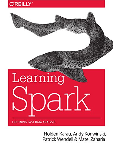 Download Learning Spark: Lightning-Fast Big Data Analysis