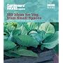 "Gardeners' World": 101 Ideas for Veg from Small Spaces