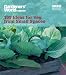 "Gardeners' World": 101 Ideas for Veg from Small Spaces