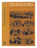 The Bath & West : a bicentenary history