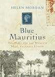 Blue Mauritius: The Hunt for the Worl...