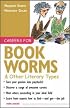 Careers for Bookworms & Other Literary Types, 3rd Edition
