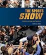 Sports Show: Athletics as Image and Spectacle
