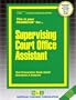 Supervising Court Office Assistant