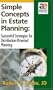 Simple Concepts in Estate Planning: Successful Strategies for Distribution-Oriented Planning [VHS]
