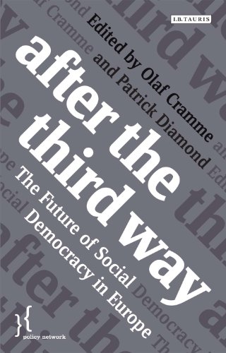 After the Third Way: The Future of Social Democracy in Europe
