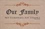 FUNNY 'OUR FAMILY, NOT ESTRANGED' DOORMAT