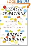 Stealth of Nations: The Global Rise o...