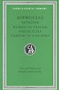 Sophocles, Volume II. Antigone. The Women of Trachis. Philoctetes. Oedipus at Colonus (Loeb Classical Library No. 21)