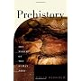 Prehistory: The Making of the Human Mind by Colin Renfrew
