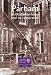 Parham: An Elizabethan House & its Restoration: A Sussex House Transformed