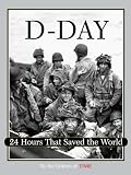 Time: D-Day: 24 Hours That Saved the World