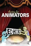 Acting for Animators