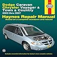 Dodge Caravan Chrysler Voyager & Town & Country: 2003 thru 2007 (Haynes Automotive Repair Manual)