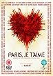 Paris, Je T'Aime [DVD]