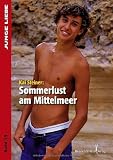 Sommerlust am Mittelmeer - Kai Steiner