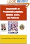 Encyclopedia of Presidential Campaigns, Slogans, Issues, and Platforms