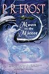 Moon In The Mirror: A Tess Noncoire Adventure (Tess Noncoire Adventures)