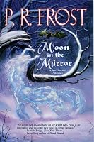 Moon In The Mirror: A Tess Noncoire Adventure