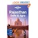 Lonely Planet Rajasthan, Delhi & Agra 3rd Ed.: 3rd Edition