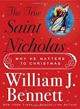 The True Saint Nicholas: Why He Matters to Christmas
