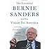 The Essential Bernie Sanders and His Vision for America