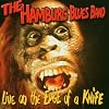 Live on the Edge of a Knife