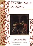 Famous Men of Rome, Teacher Guide