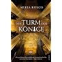 Der Turm der K�nige von Nerea Riesco