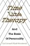 Time Line Therapy and the Basis of Personality