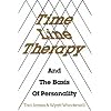 Time Line Therapy and the Basis of Personality