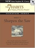 Habit 7: Sharpen the Saw (Signature Series)
