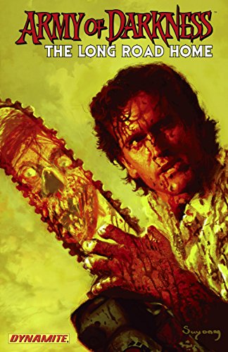 Army Of Darkness: The Long Road Home (Army of Darkness Vol. 2)