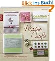 Kartengr��e: Designerkarten zum Selbermachen