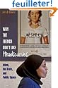 Why the French Don't Like Headscarves
